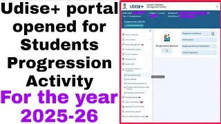 Udise+ portal opened for Students Progression Activity for the year 2025-26✨✨