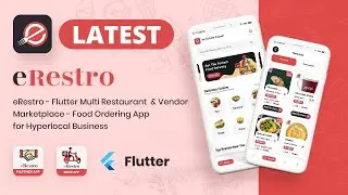 eRestro - Flutter Multi Restaurant - Food Ordering App || Make Multi Restaurant Food Delivery App