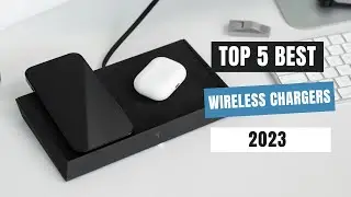 Top 5 Best Wireless chargers of 2023
