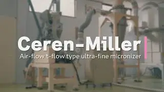 【Ceren Miller】Air-flow type ultra-fine micronizer