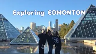 Exploring EDMONTON! | Ignore The Background Noise
