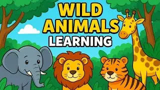 Wild Animals Learning for Kids |  English & Tamil