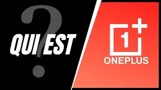 ONEPLUS : Histoire de la Marque (2013 - 2020)