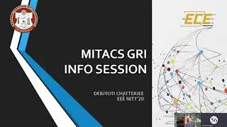 MITACS GRI INFO Session presented by ECE Association, NIT Trichy