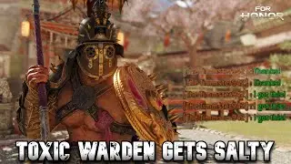 Toxic Warden Gets Salty against my Gladiator - For Honor