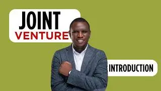 Introduction  To Joint Venture in Real Estate | Kenya.