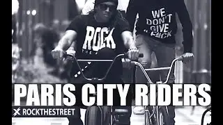 ROCK THE STREET - Paris City Riders