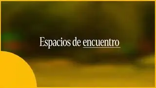 Espacios de encuentro - distritotec
