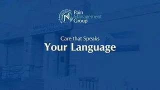 New York Pain Management Group: Care that Speaks Your Language