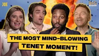Cast of TENET picked their most MIND-BLOWING moment of the movie!