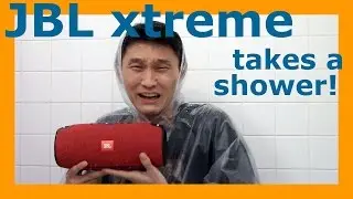 JBL Xtreme Bluetooth Speaker - Unboxing and Splash test in the shower!