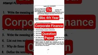 Corporate Finance || Bbs 4th Year Exam Question Paper