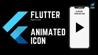FLUTTER  | Animated Icon [2022] | Beginner Level