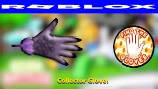 How to get the Collector glove and the 