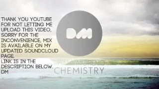 Dhany Moreno - CHEMISTRY (1h33min Liveset)