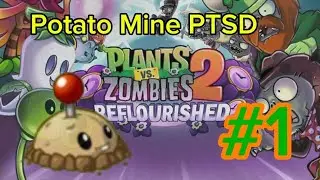 Giving Zombies Potato Mine PTSD | Plants vs. Zombies 2: Reflourished | Episode 1
