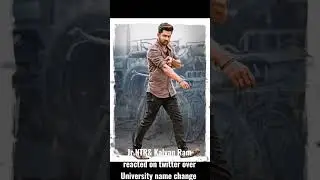 Jr NTR& Kalyan ram reacted on twitter over NTR health University name change #jrntr #shorts