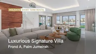 Luxurious signature villa at frond A Palm Jumeirah, Dubai | haus & haus Holiday Homes