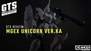 GTS Reviews: MGEX Unicorn Ver. Ka