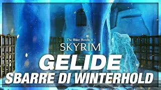 Le Gelide Sbarre di Winterhold - Skyrim ITA