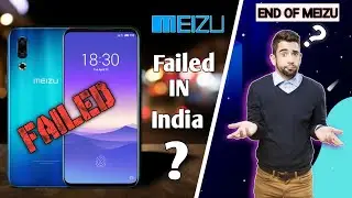 Meizu Failed in Indian  because...