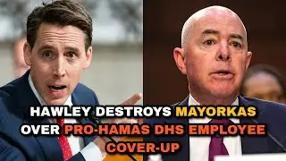 Hawley Destroys Mayorkas Over Pro-Hamas DHS Employee Inciting Hate Speech And Anti-Semitism