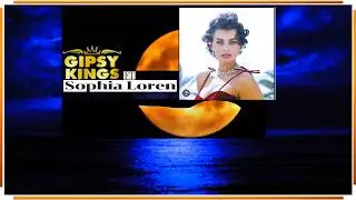 C-C Euro Pop Music Reaction 2024 -Sophia Loren dances flamenco Ft. GIPSY KINGS VOLARE NEW VISUALIZER