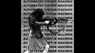 Automated Terror Machine - The End Is Near
