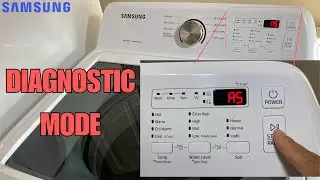 Samsung Top Load Washer: How to Enter Automatic Test Mode