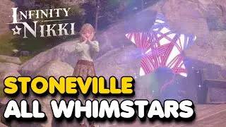 Infinity Nikki - Stoneville All 26 Whimstar Locations