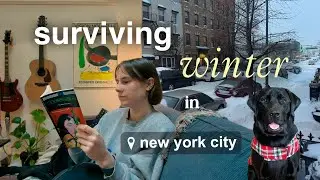 what nyc is really like in the dead of winter ❄️ hibernating, snow days & cozying up inside