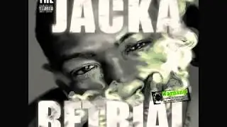 The Jacka - I'm Just A Gangsta
