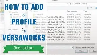 How to Add a Profile in Versaworks