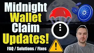 Midnight Token Airdrop UPDATEs For Ledger, Trezor, Daedalus, Lace & More (ADA, BTC, XRP)