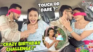 Guess the Body Part Challenge on My Girlfriend’s Birthday😚|| Romantic & Funny 😅
