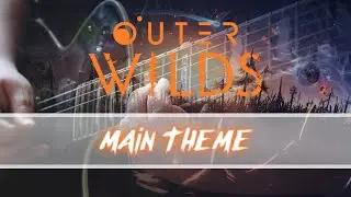 Main Theme (Outer Wilds) ~ Post-Rock Cover | SlashBib