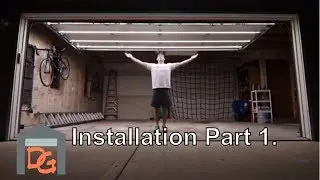 GARAGE DOOR LIGHTING - LED Garage Lights - Pt. 1 INSTALLATION
