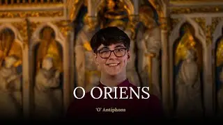O Oriens (O Rising Sun)