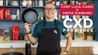Swiss Diamond CXD with Chef Luca Ciano
