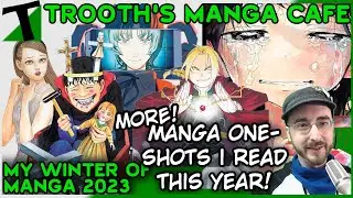 More Single-volume manga I read in 2023! | Trooth's Manga Cafe