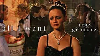 rory gilmore | all I want
