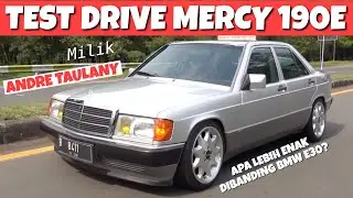 TES LANGSUNG MERCY 190E ANDRE TAULANY