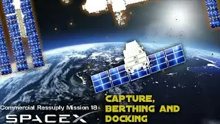 SpaceX CRS 18 Capture,Berthing and Docking in SpaceFlight Simulator!!!!![SFS]