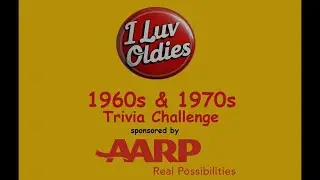 I Luv Oldies Trivia & AARP first draft