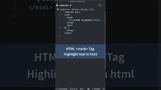 Text Formatting Tags in HTML, mark Tag for Highilght Style | HTML CSS Tutorial for Beginners #html