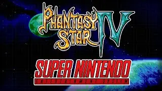 Phantasy Star IV - The King of Terrors (SPC700) SNES Super Nintendo Remix / Arrangement