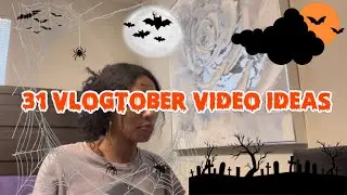 31 VLOGTOBER VIDEO IDEAS | VLOGTOBER DAY 13