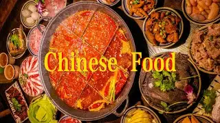 Chinese Food: A Mouthwatering Journey Through China's Best Dishes (Hot Pot & More!)