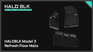 HALOBLK &mdash; Haloblk Model 3 Highland Floor Mat（Installation Video）