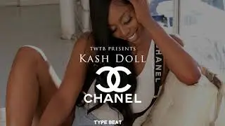 KashDoll Type Beat 